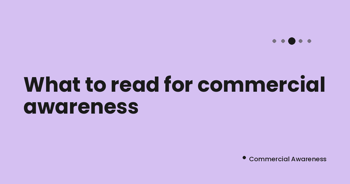 What to read for Commercial Awareness